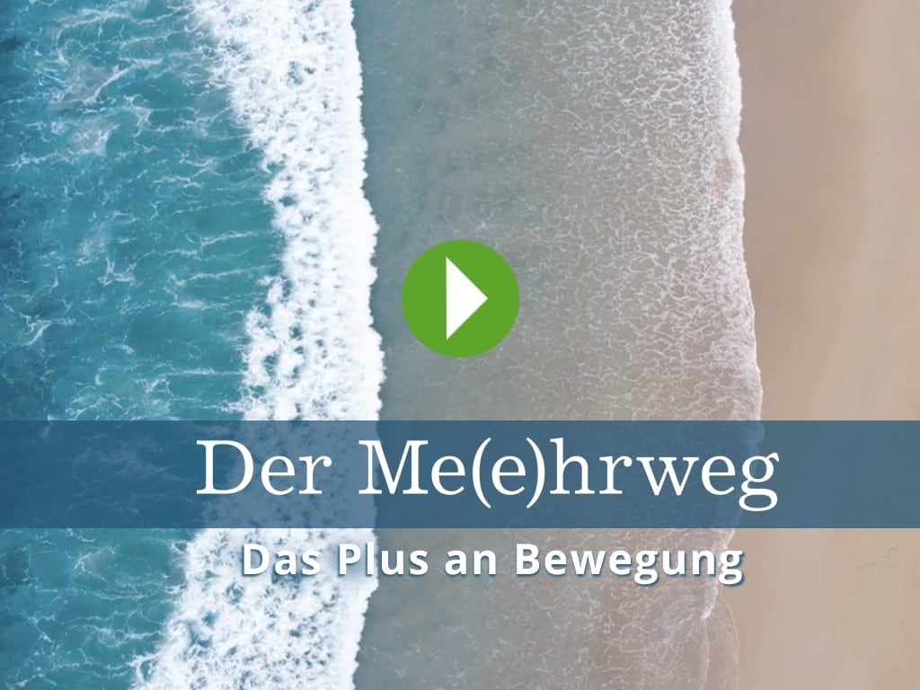 Der Me(e)hrwerg - Das Plus an Bewegung